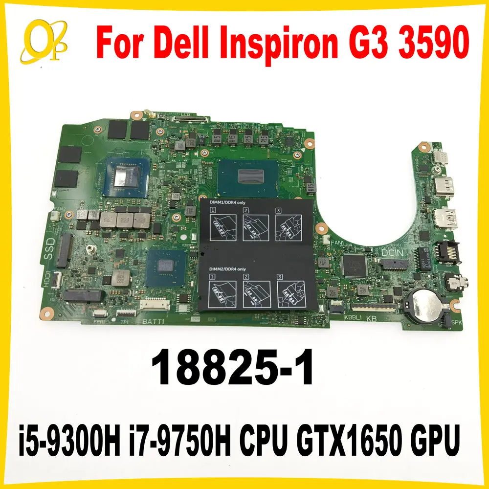 18825-1 Материнская плата для ноутбука Dell Inspiron G3 3590 Материнская плата с процессором i5-9300H i7-9750H GTX1650 GPU DDR4 Полностью протестирована