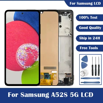 100% Тестовый Super AMOLED Дисплей Для Samsung Galaxy A52s 5G A528B A528M A528B/DS ЖК-дисплей С Сенсорным Экраном Digitizer Запчасти для Ремонта