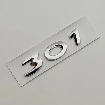 3d ABS Хромированный Логотип 301 Буквы Эмблемы Клейкая Заводская Табличка Значок Багажника Автомобиля Наклейка Для Peugeot 301 Аксессуары Для Наклеек