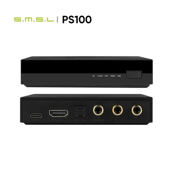 SMSL PS100 Многофункциональный Аудиоконвертер DAC HDMI ES9023 Чип Аудиоконвертера Высокопроизводительная Система Питания для Домашней Музыки в автомобиле