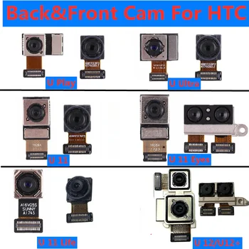 Гибкий Кабель Задней Фронтальной Камеры Для HTC U12 Plus U12 Life U11 U11 Eyes U11 Life U11 Plus Основной Большой Маленький Модуль Камеры Flex